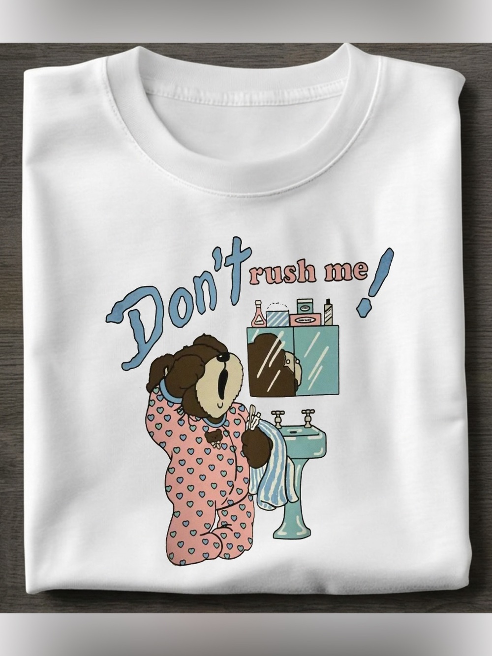 White Bathing Bear Graphic Tee - Don't Rush Me